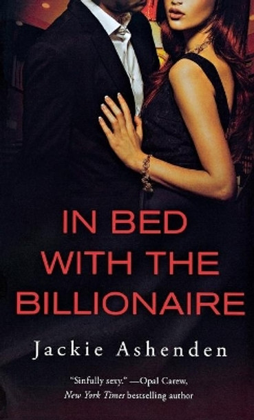 In Bed With the Billionaire by Jackie Ashenden 9781250813268