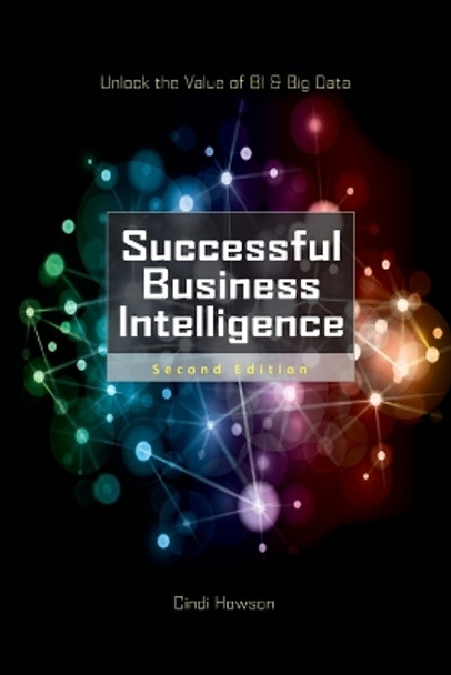 Successful Business Intelligence 2e (Pb) by Cindi Howson 9781265943042