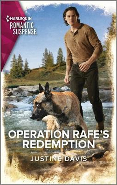 Operation Rafe's Redemption by Justine Davis 9781335593955