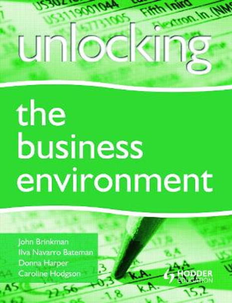 Unlocking the Business Environment by John T. Brinkman