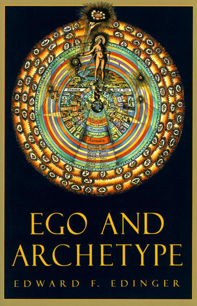 Ego and Archetype Edward F. Edinger 9780877735762