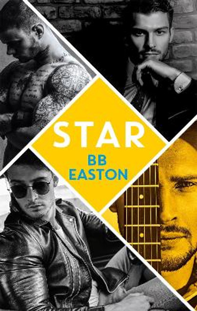 Star: by the bestselling author of Sex/Life: 44 chapters about 4 men BB Easton 9780349426648