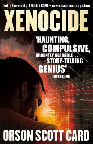 Xenocide: Book 3 of the Ender Saga by Orson Scott Card