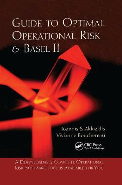 Guide to Optimal Operational Risk and BASEL II by Ioannis S. Akkizidis