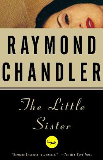 The Little Sister by Raymond Chandler