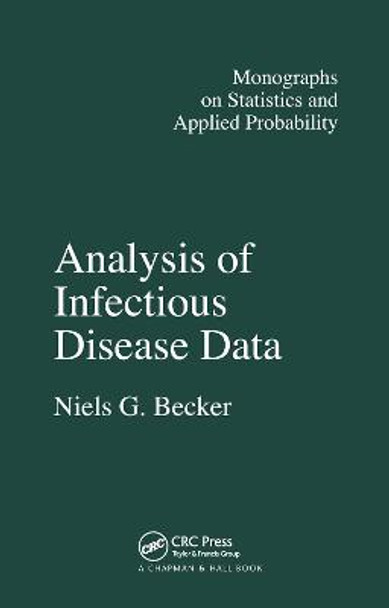 Analysis of Infectious Disease Data by N.G. Becker