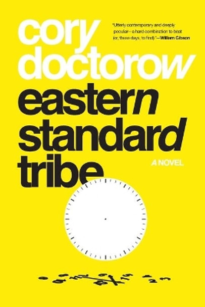 Eastern Standard Tribe by Cory Doctorow 9781250196415