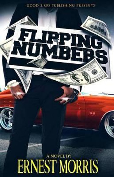 Flipping Numbers by Ernest Morris 9780990869405