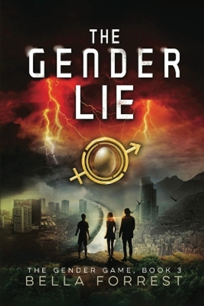 The Gender Game 3: The Gender Lie by Bella Forrest 9781088073391