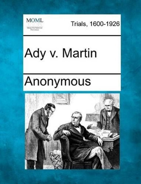 Ady V. Martin by Anonymous 9781275110915