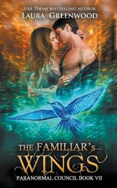 The Familiar's Wings by Laura Greenwood 9781393819110