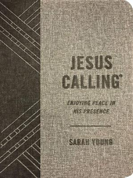 Jesus Calling: Enjoying Peace in His Presence, textured gray leathersoft, with full Scriptures by Sarah Young 9781400215294 Jesus Calling: Enjoying Peace in His Presence, textured gray leathersoft, with full Scriptures by Sarah Young 9781400215294