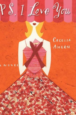 Ps, I Love You by Cecelia Ahern 9781401300906