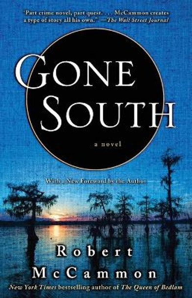 Gone South by Robert McCammon 9781416577799