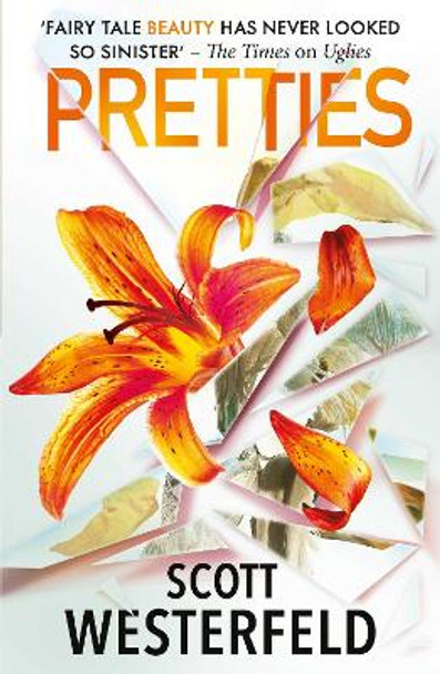 Pretties by Scott Westerfeld 9781398524576