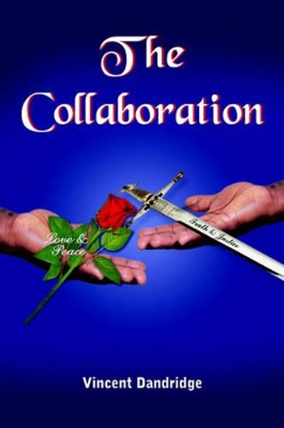 The Collaboration by Vincent Dandridge 9781420847765