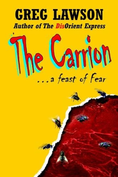 The Carrion by Greg Lawson 9781418498474