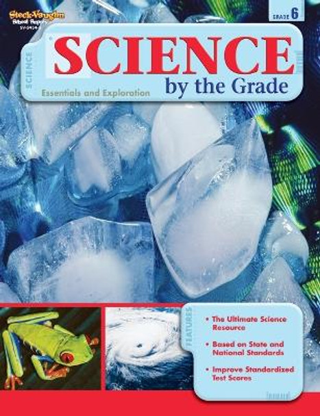 Science by the Grade: Reproducible Grade 6 by Steck-Vaughn Company 9781419034343