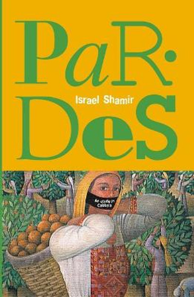 Pardes by Israel Shamir 9781419606014