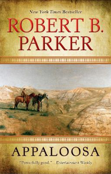 Appaloosa by Robert B Parker