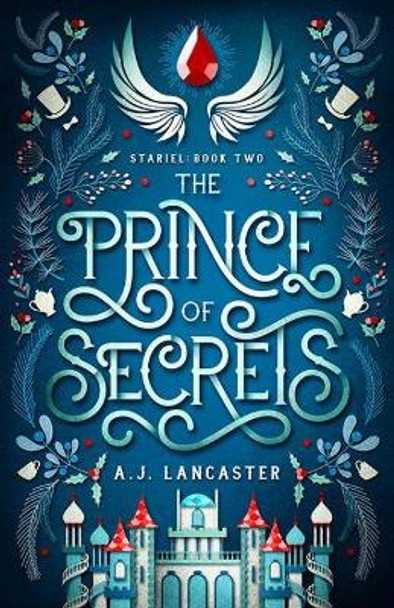 The Prince of Secrets by AJ Lancaster 9780473467630