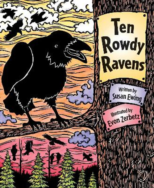 Ten Rowdy Ravens by Susan Ewing 9780882406107