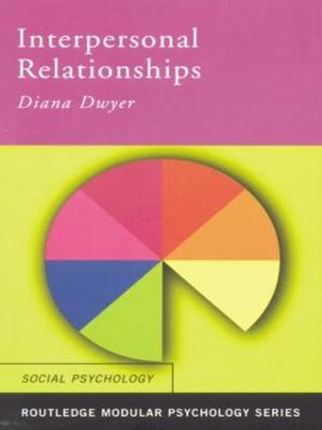 Interpersonal Relationships by Diana Dwyer