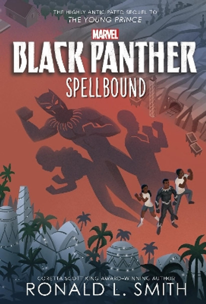 Black Panther: Spellbound: Black Panther by Ronald Smith 9781368081559