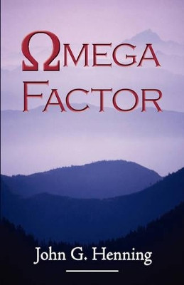 Omega Factor by John G Henning 9781421899305