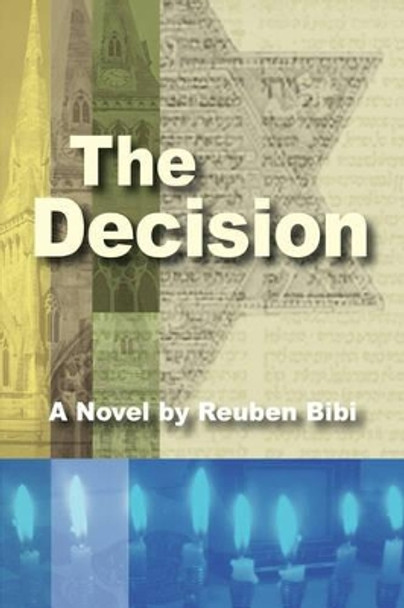 The Decision by Reuben Bibi 9781425732349