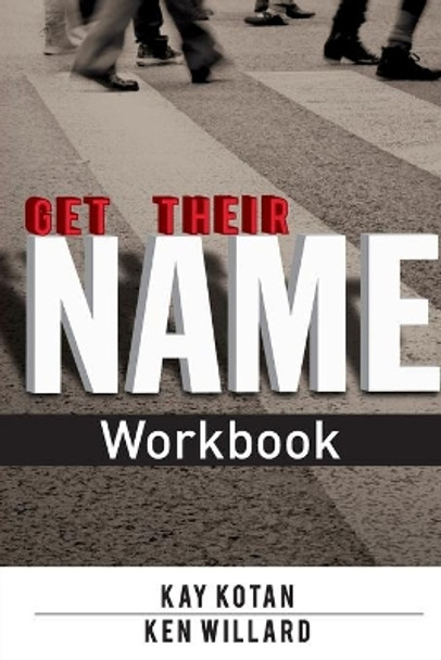 Get Their Name Workbook by Kay Kotan 9781426782060