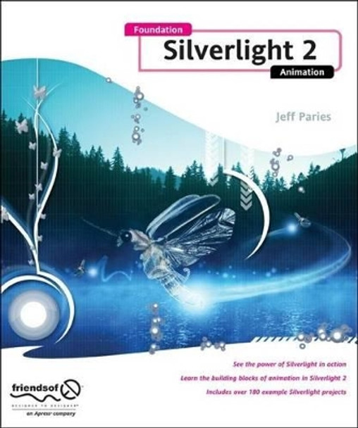 Foundation Silverlight 2 Animation by Jeff Paries 9781430215691