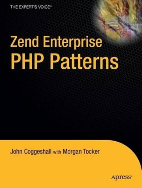 Zend Enterprise PHP Patterns by John Coggeshall 9781430219743