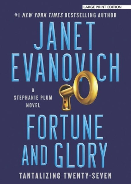 Fortune and Glory by Janet Evanovich 9781432889814