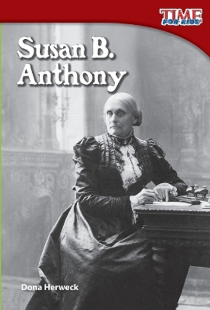 Susan B. Anthony by Dona Herweck Rice 9781433336423