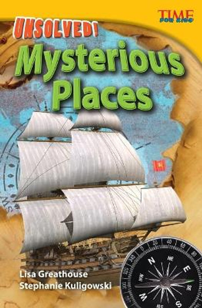 Unsolved! Mysterious Places by Lisa Greathouse 9781433348280