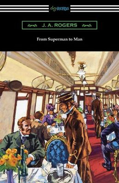 From Superman to Man by J a Rogers 9781420963526