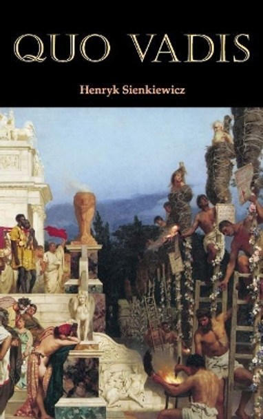 Quo Vadis by Henryk K Sienkiewicz 9781434117663