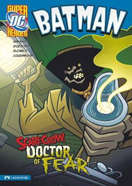 Scarecrow, Doctor of Fear by ,Matthew,K Manning 9781434227645