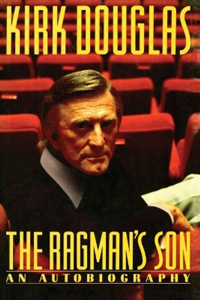 Ragman's Son by Kirk Douglas 9781451672428