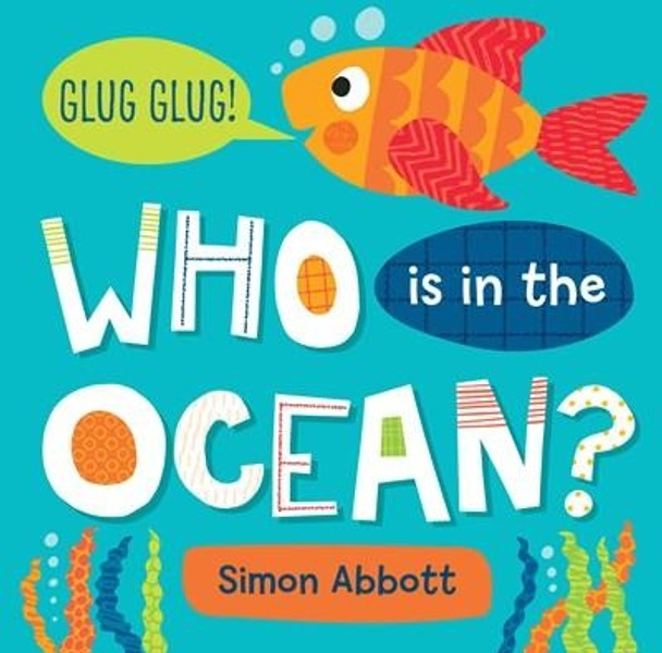 Who Is in the Ocean? Board Book by Simon Abbott 9781441335685