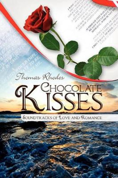 Chocolate Kisses by Thomas Rhodes 9781441573858