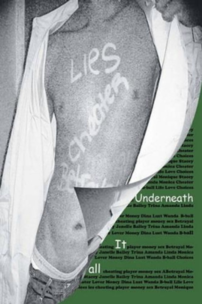 Underneath it all by R L Davis 9781442140592