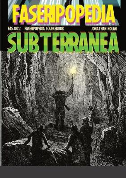 Subterranea by Jonathan Nolan 9781447830894