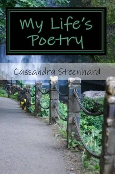 My Life's Poetry by Crystal Vang 9781451506761