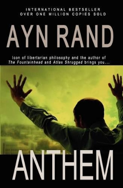 Anthem by Ayn Rand 9781451578157