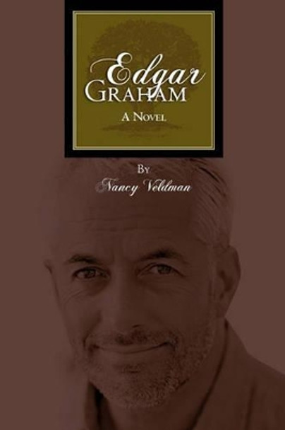 Edgar Graham by Nancy Veldman 9781452854014