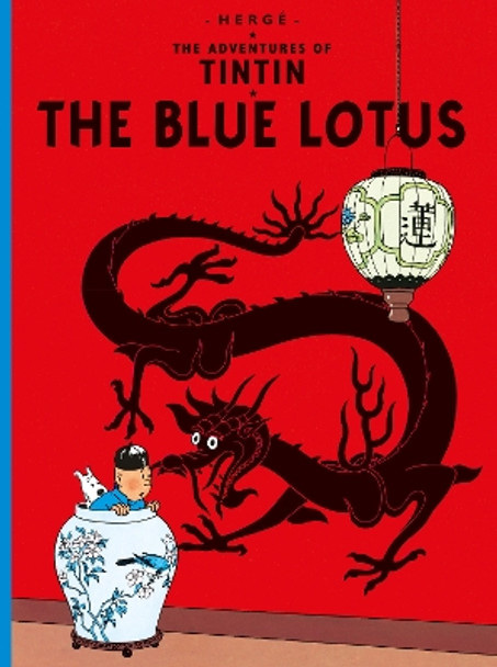 The Blue Lotus by Herge 9781405206167