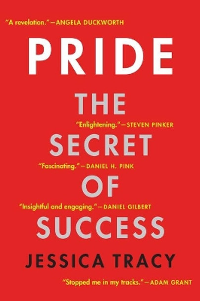 Pride: The Secret of Success by Jessica Tracy 9781328745477