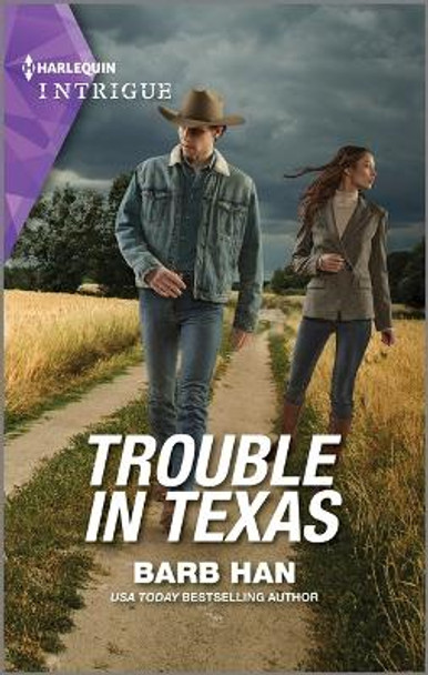 Trouble in Texas by Barb Han 9781335591210